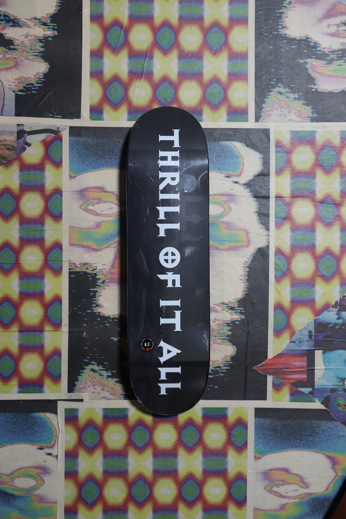 Zero “Thrill Of It All” Deck 8.5 / 30th
